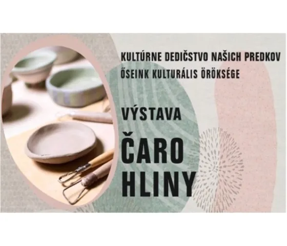 Az agyag varázsa – elődeink kulturális öröksége – c. kiállítás