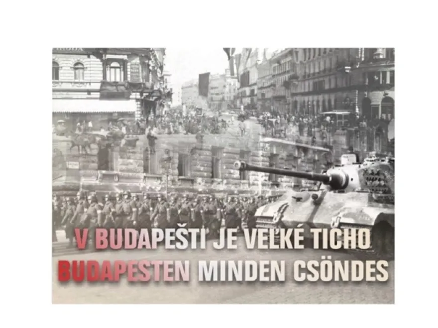 V BUDAPEŠTI JE VEĽKÉ TICHO - prednáška
